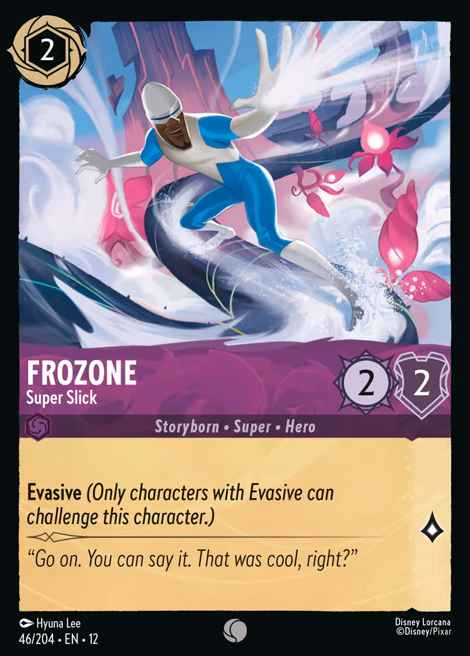 Frozone — Super Slick 46
