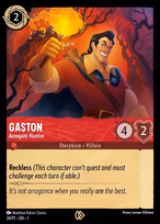 Gaston — Arrogant Hunter