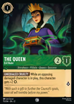 The Queen — Evil Ruler