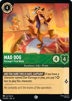 Mad Dog — Karnage's First Mate