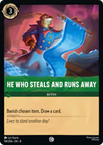 He Who Steals and Runs Away