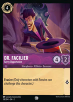 Dr. Facilier — Savvy Opportunist