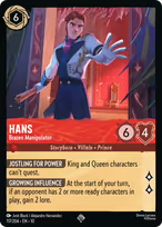 Hans — Brazen Manipulator