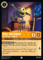Mike Wazowski — Well-Rounded Entertainer