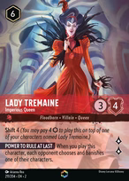 Lady Tremaine — Imperious Queen