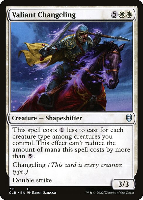 Valiant Changeling 711