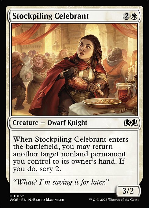 Stockpiling Celebrant 32