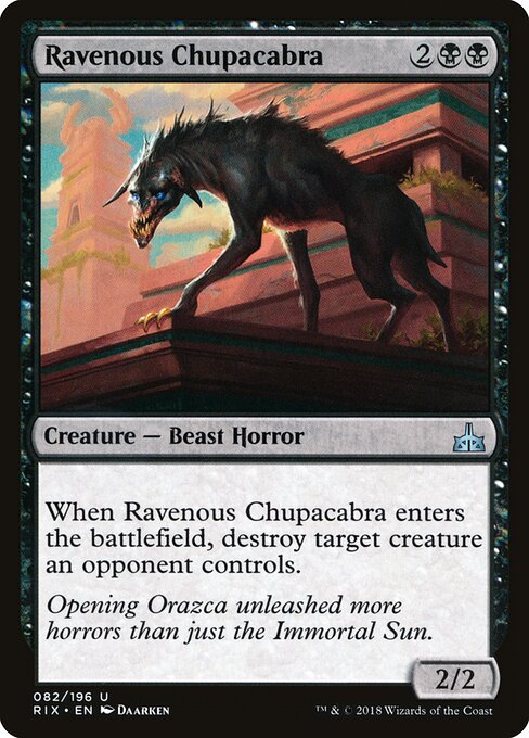 Ravenous Chupacabra 82