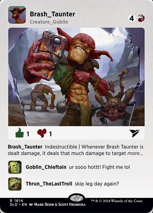 Brash Taunter 1614