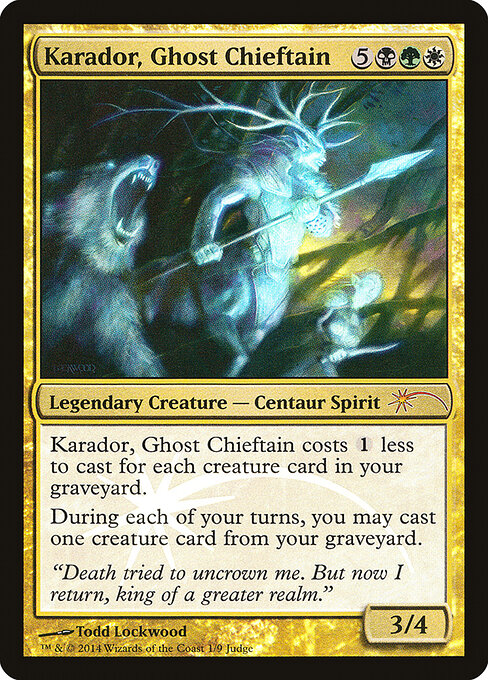 Karador, Ghost Chieftain 1