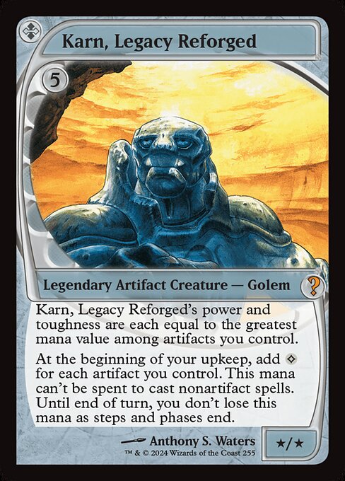 Karn, Legacy Reforged 255