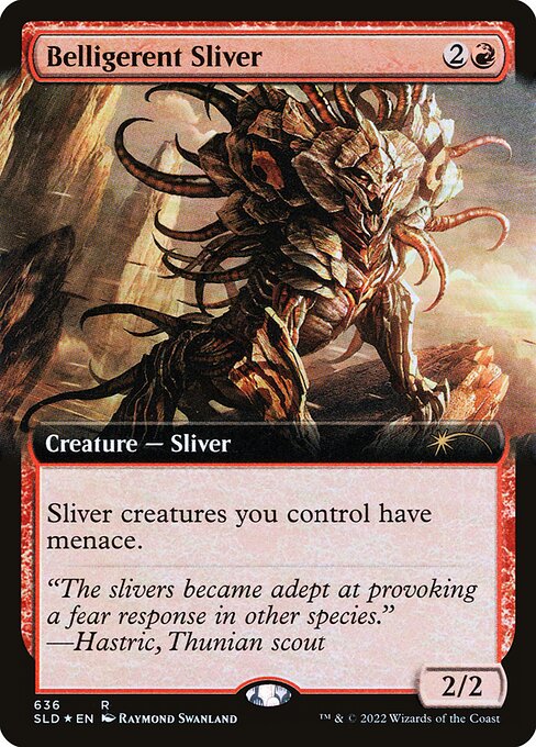Belligerent Sliver 636
