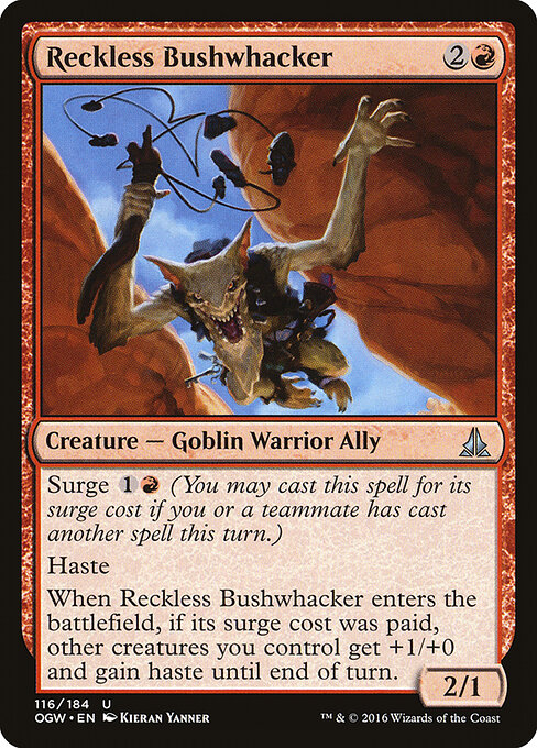 Reckless Bushwhacker 116