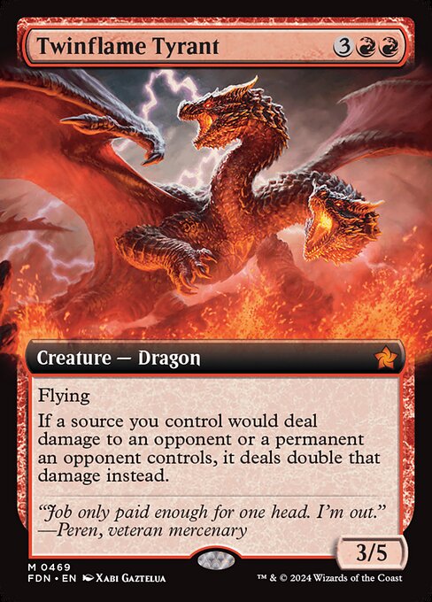 Twinflame Tyrant 469