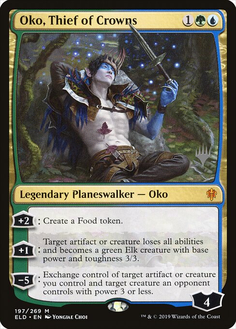 Oko, Thief of Crowns 197p