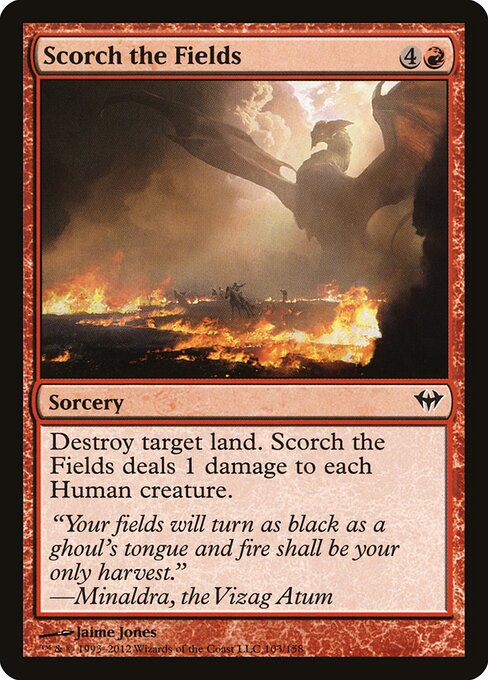 Scorch the Fields 103