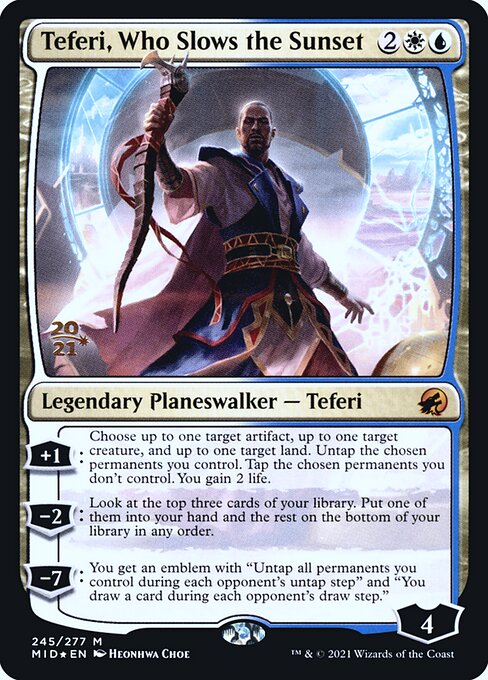 Teferi, Who Slows the Sunset 245s