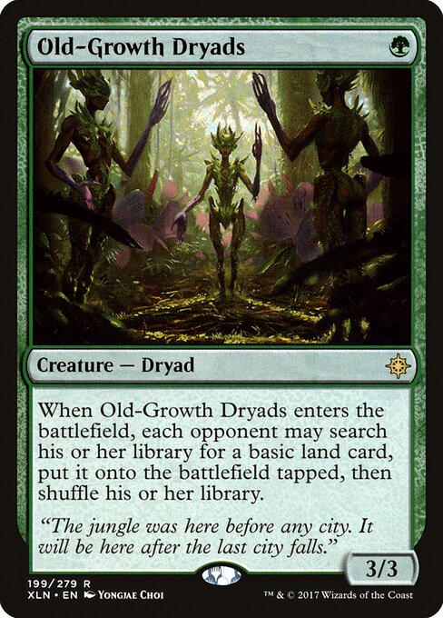 Old-Growth Dryads 199