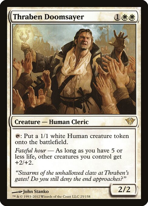 Thraben Doomsayer 25