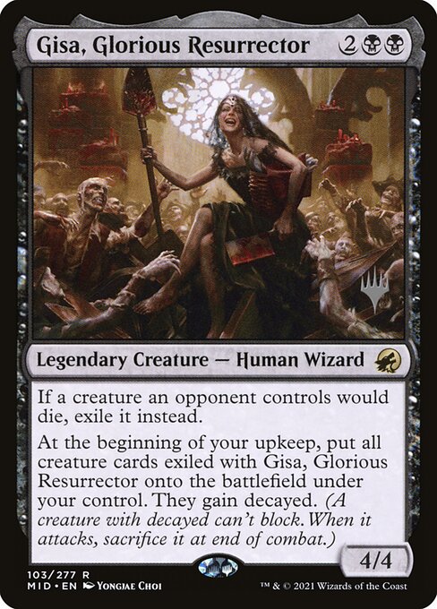 Gisa, Glorious Resurrector 103p