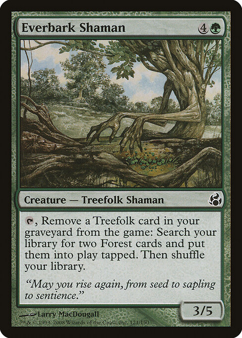 Everbark Shaman 121