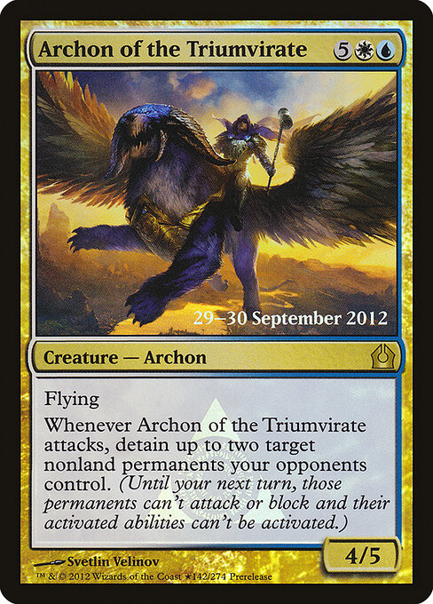 Archon of the Triumvirate 142★