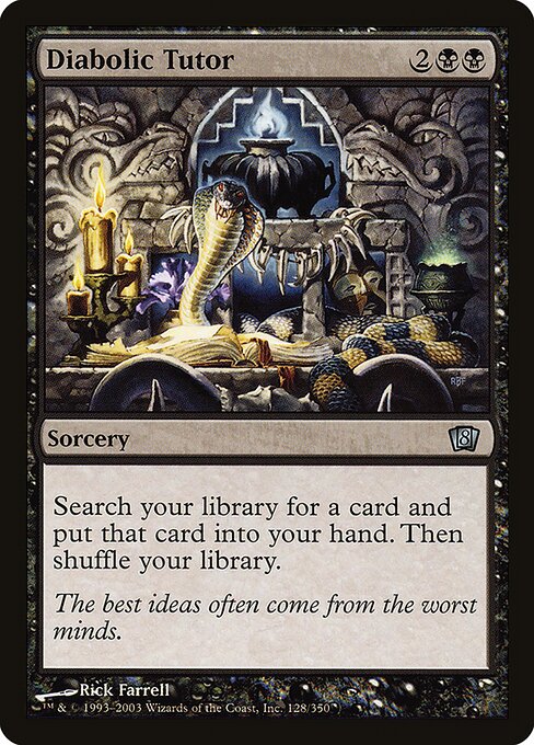 Diabolic Tutor 128★