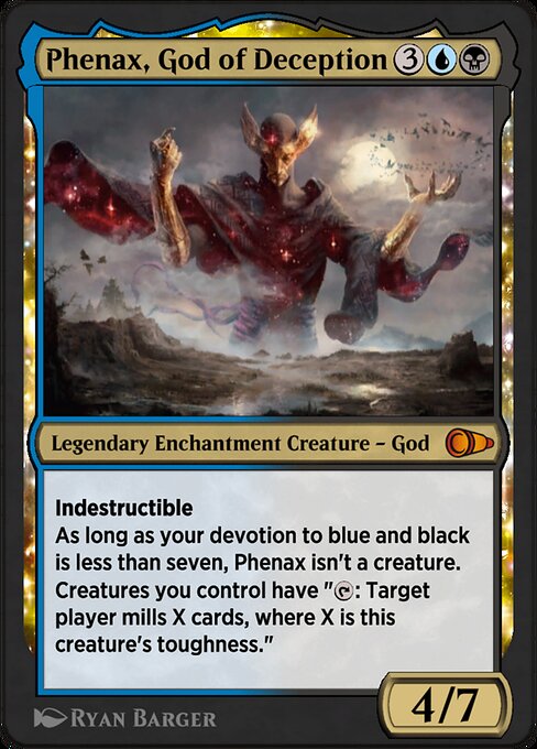 Phenax, God of Deception 316