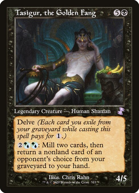 Tasigur, the Golden Fang 333