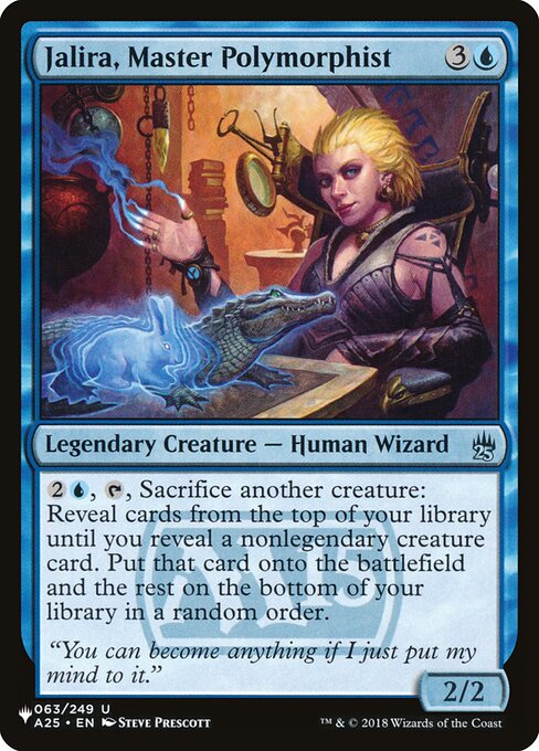 Jalira, Master Polymorphist A25-63