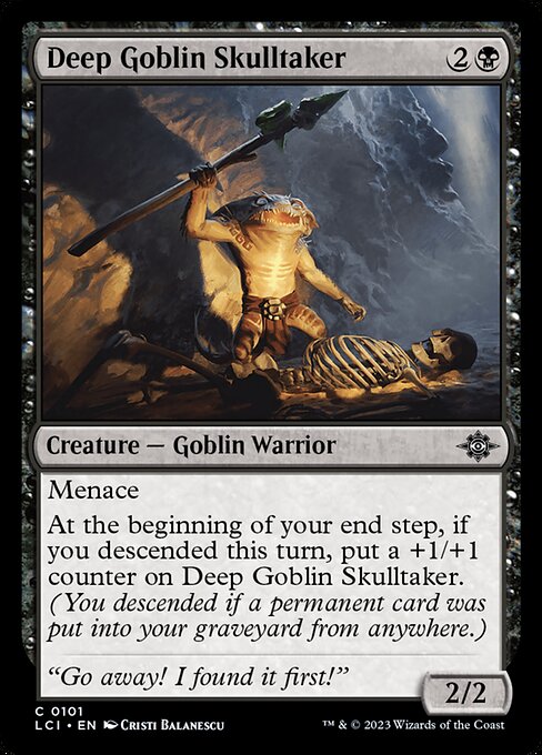 Deep Goblin Skulltaker 101