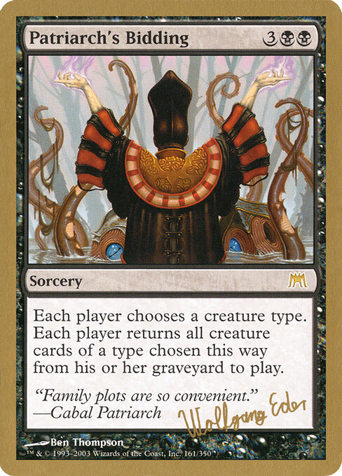 Patriarch's Bidding we161