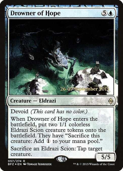 Drowner of Hope 57s