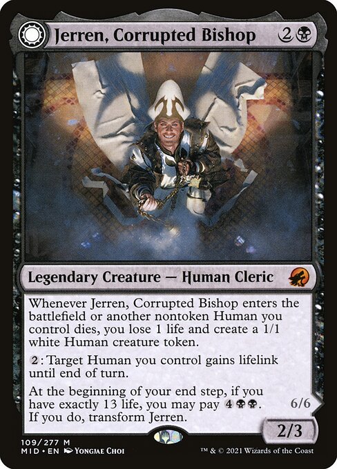 Jerren, Corrupted Bishop // Ormendahl, the Corrupter 109