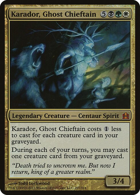 Karador, Ghost Chieftain 207