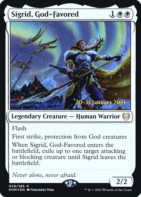 Sigrid, God-Favored 29s