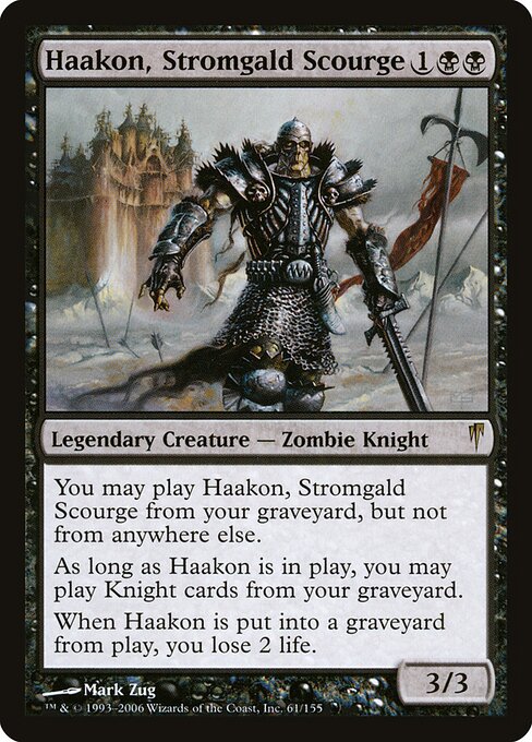 Haakon, Stromgald Scourge 61