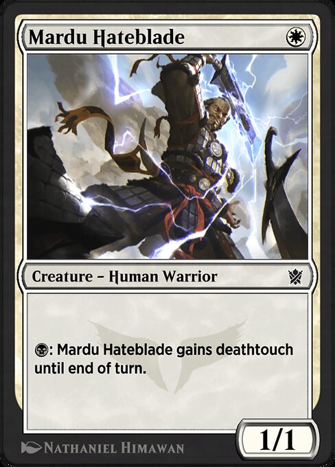 Mardu Hateblade 16y