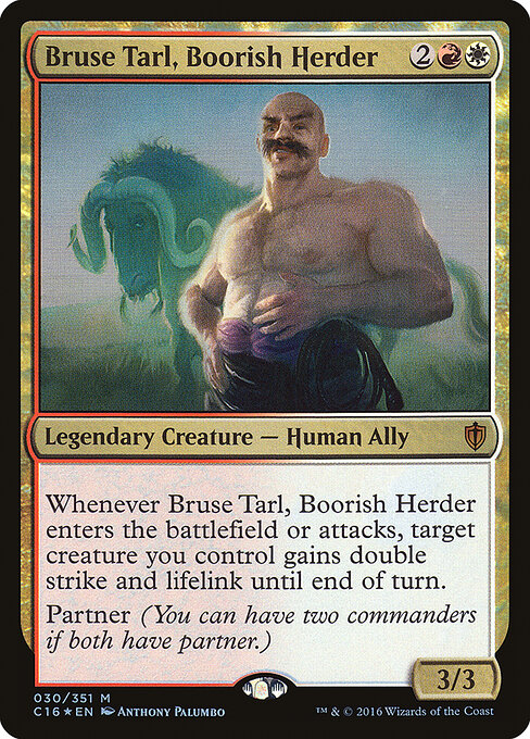 Bruse Tarl, Boorish Herder 30