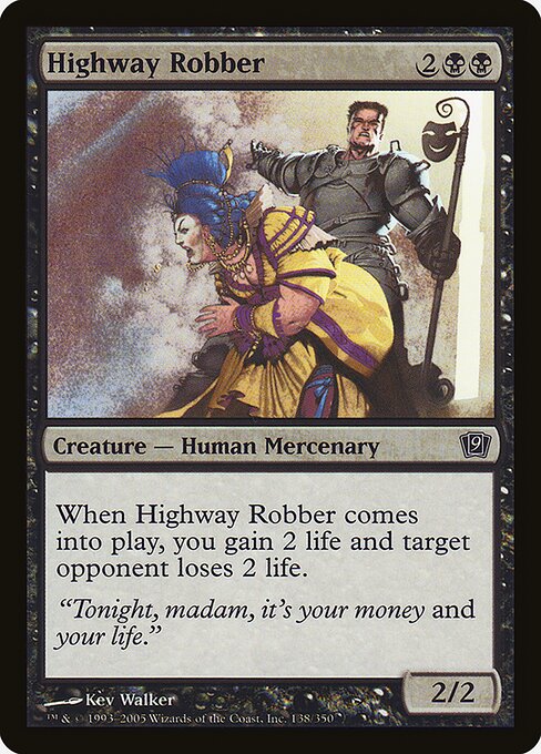 Highway Robber 138★