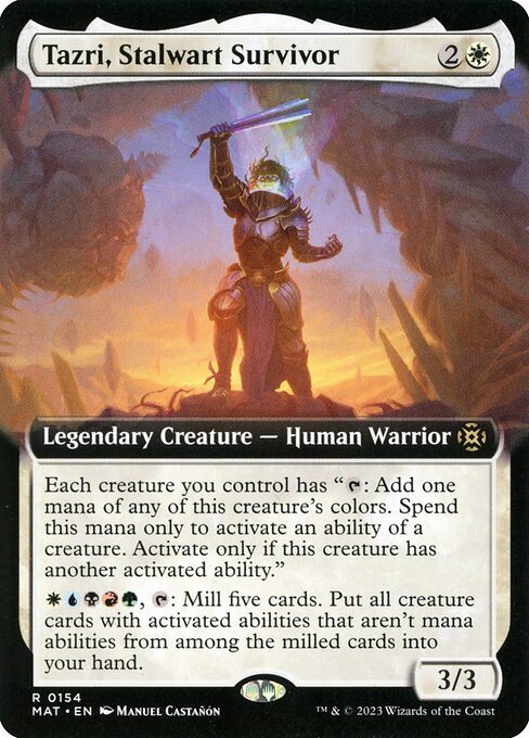 Tazri, Stalwart Survivor 154