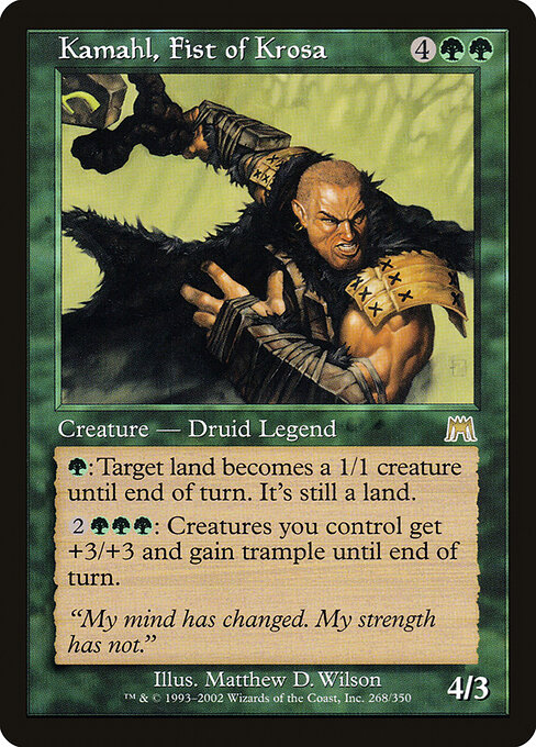 Kamahl, Fist of Krosa 268