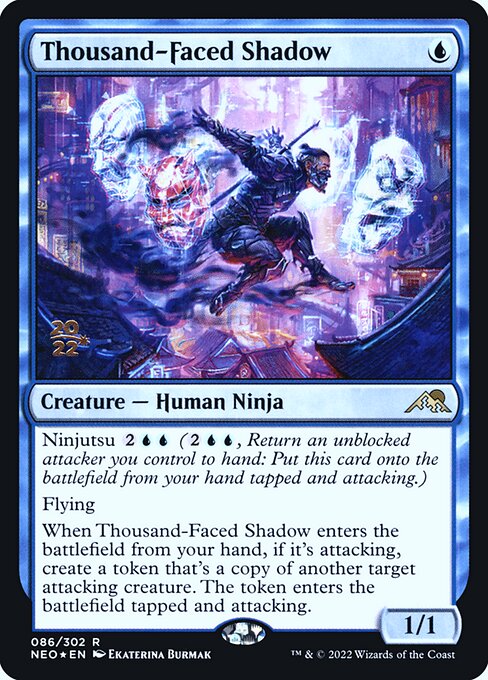 Thousand-Faced Shadow 86s