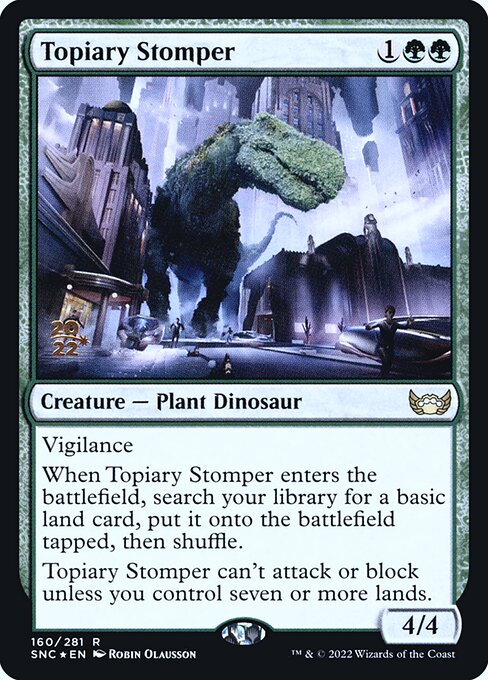 Topiary Stomper 160s