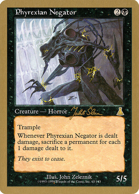 Phyrexian Negator js65