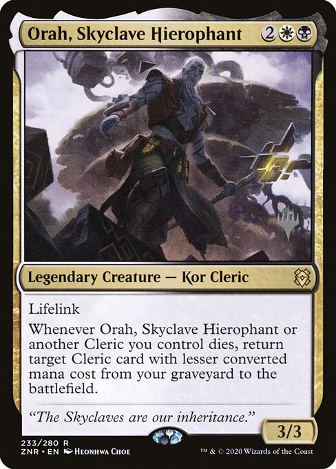 Orah, Skyclave Hierophant 233p