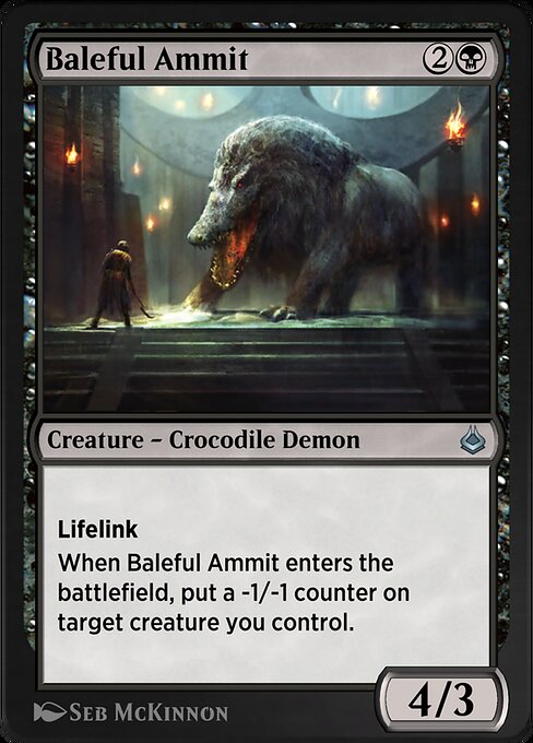 Baleful Ammit 92