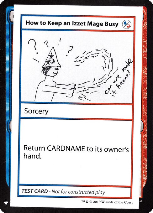 How to Keep an Izzet Mage Busy 93