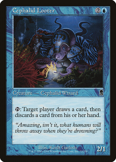 Cephalid Looter 72†