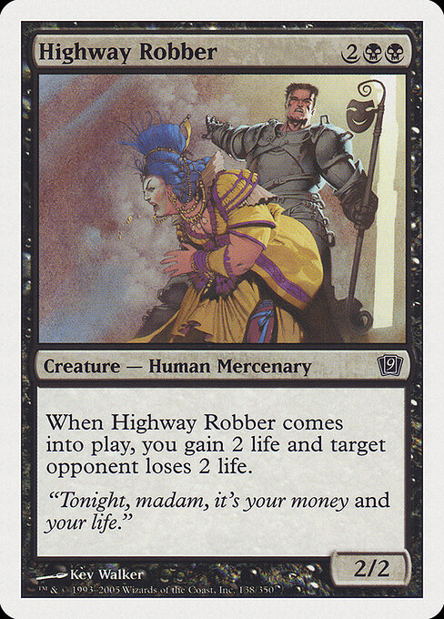 Highway Robber 138